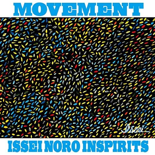 ミュージック ISSEI NORO INSPIRITS/REAL TIME ミュージック ISSEI NORO INSPIRITS/REAL TIME Amazon.co.jp
